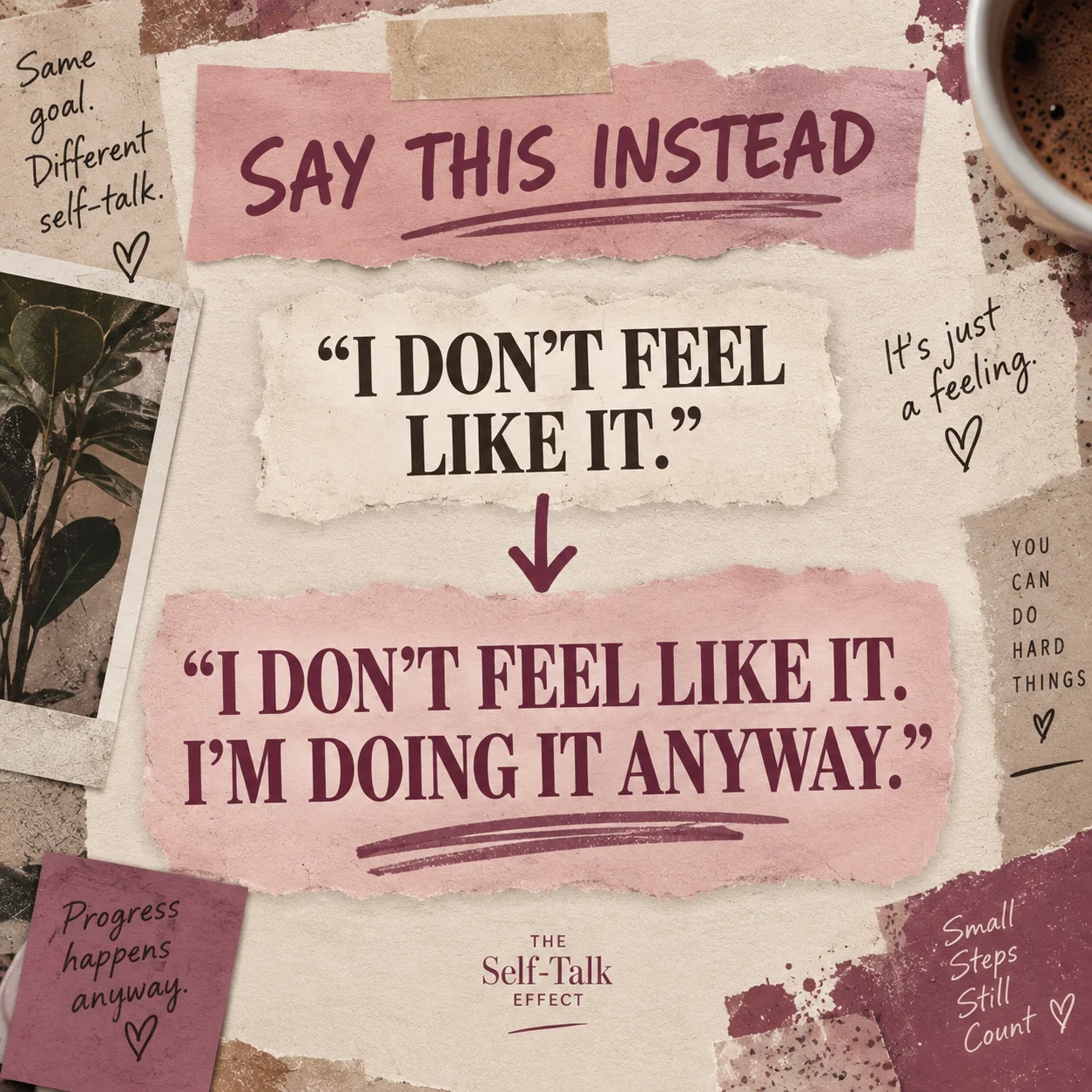 Say This Instead: I Don’t Feel Like It