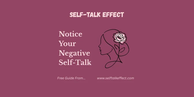 Notice Your Negative Self-Talk Log